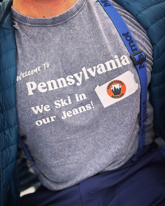 Welcome to Pennsylvania. We Ski In Our Jeans