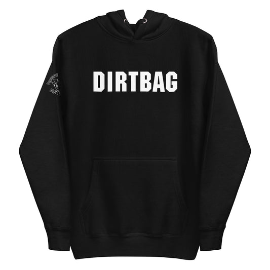 DIRTBAG Hoodie